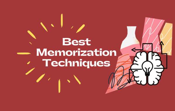 best memorization techniques