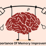 Importance Of Memory Improvement