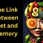 The Link Between Diet and Memory