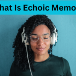 What Is Echoic Memory